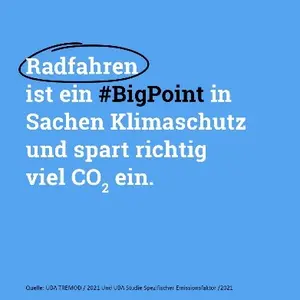Kachel: Radfahren ist ein #BigPoint in Sachen Klimaschutz und spart richtig viel CO2 ein. 