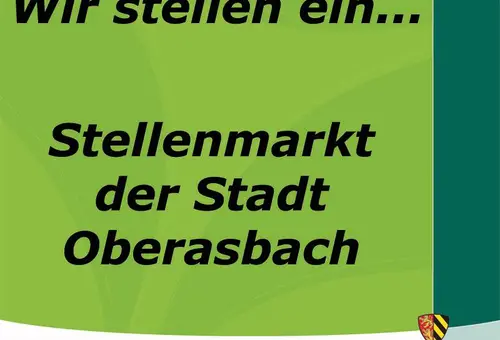 Logo der Stadt Oberasbach mit dem Schriftzug "Wir stellen ein ... - Stellenmarkt der Stadt Oberasbach"